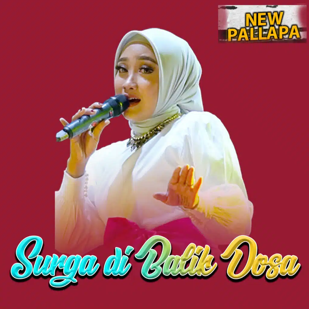 Surga Dibalik Dosa (feat. Anisa Rahma)