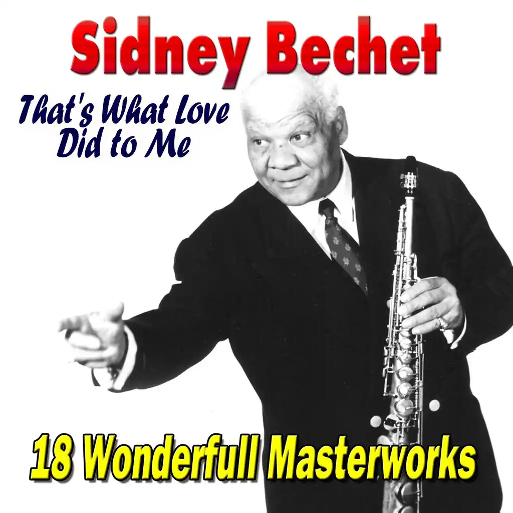 That's What Love Did to Me (18 Wonderfull Masterworks)