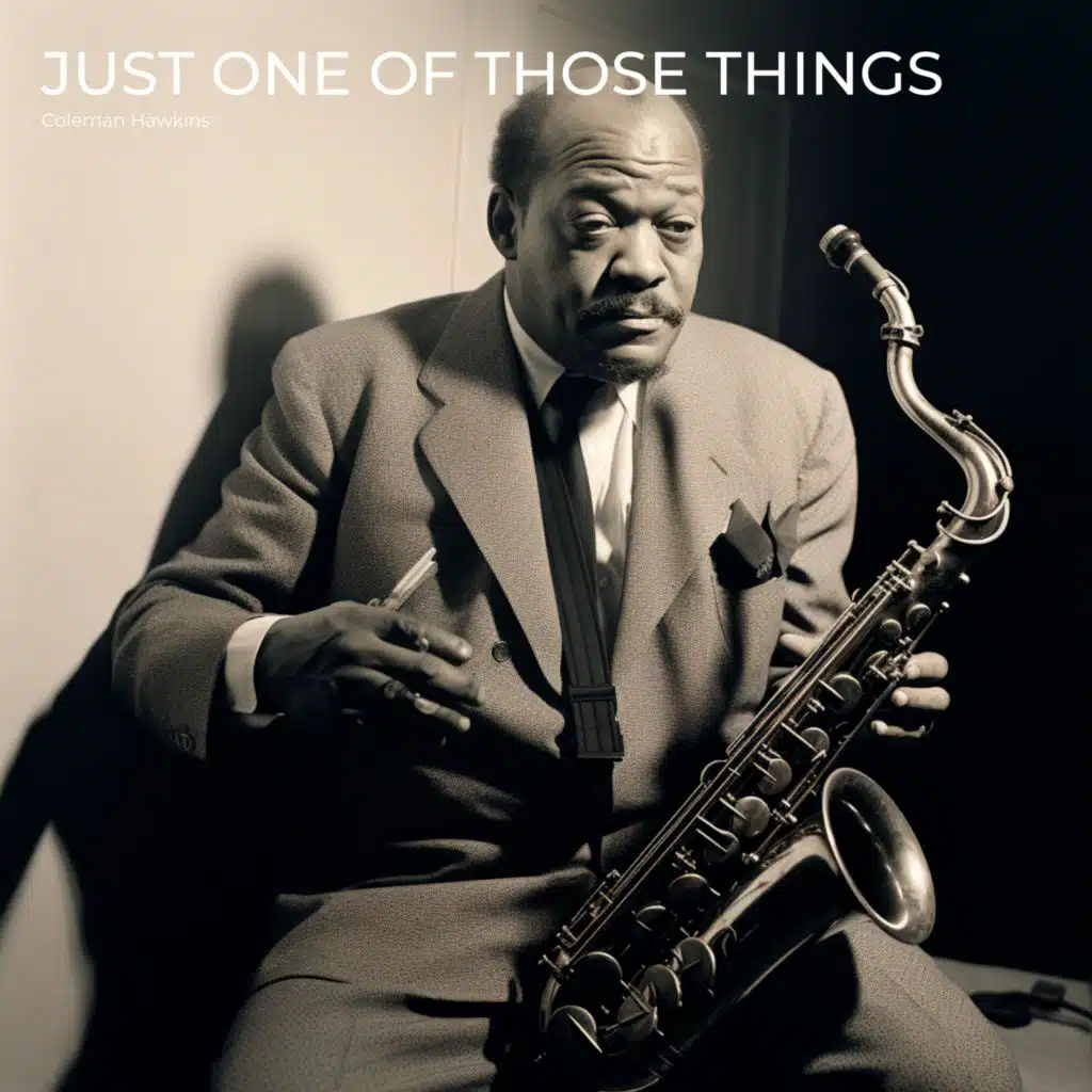 Just One of Those Things