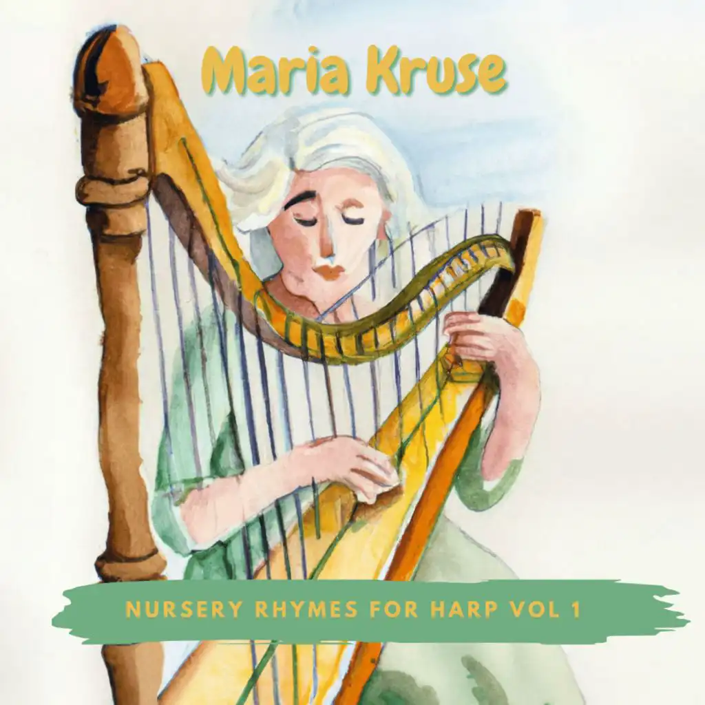 Nursery Rhymes for Harp vol 1