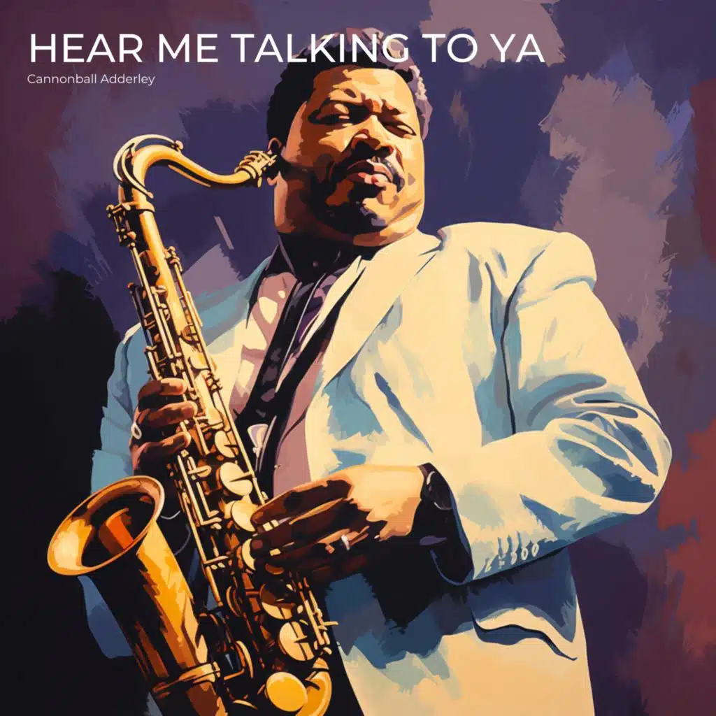 Hear Me Talking to Ya