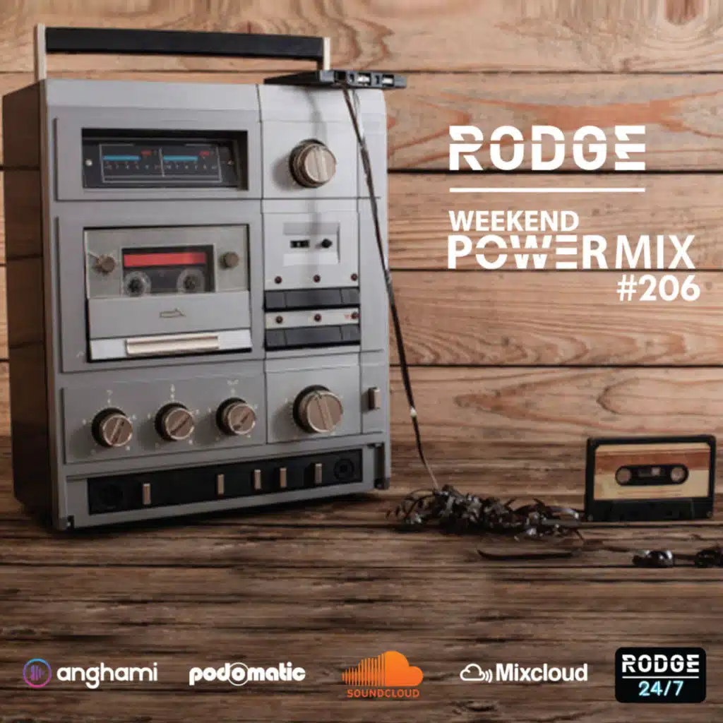Episode 169: Rodge – WPM (weekend power mix) #206