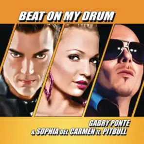 Beat on My Drum (feat. Pitbull)
