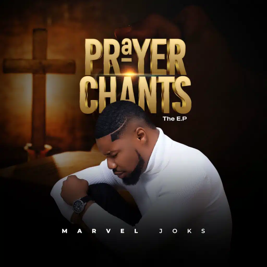Prayer Chants (The E.P)