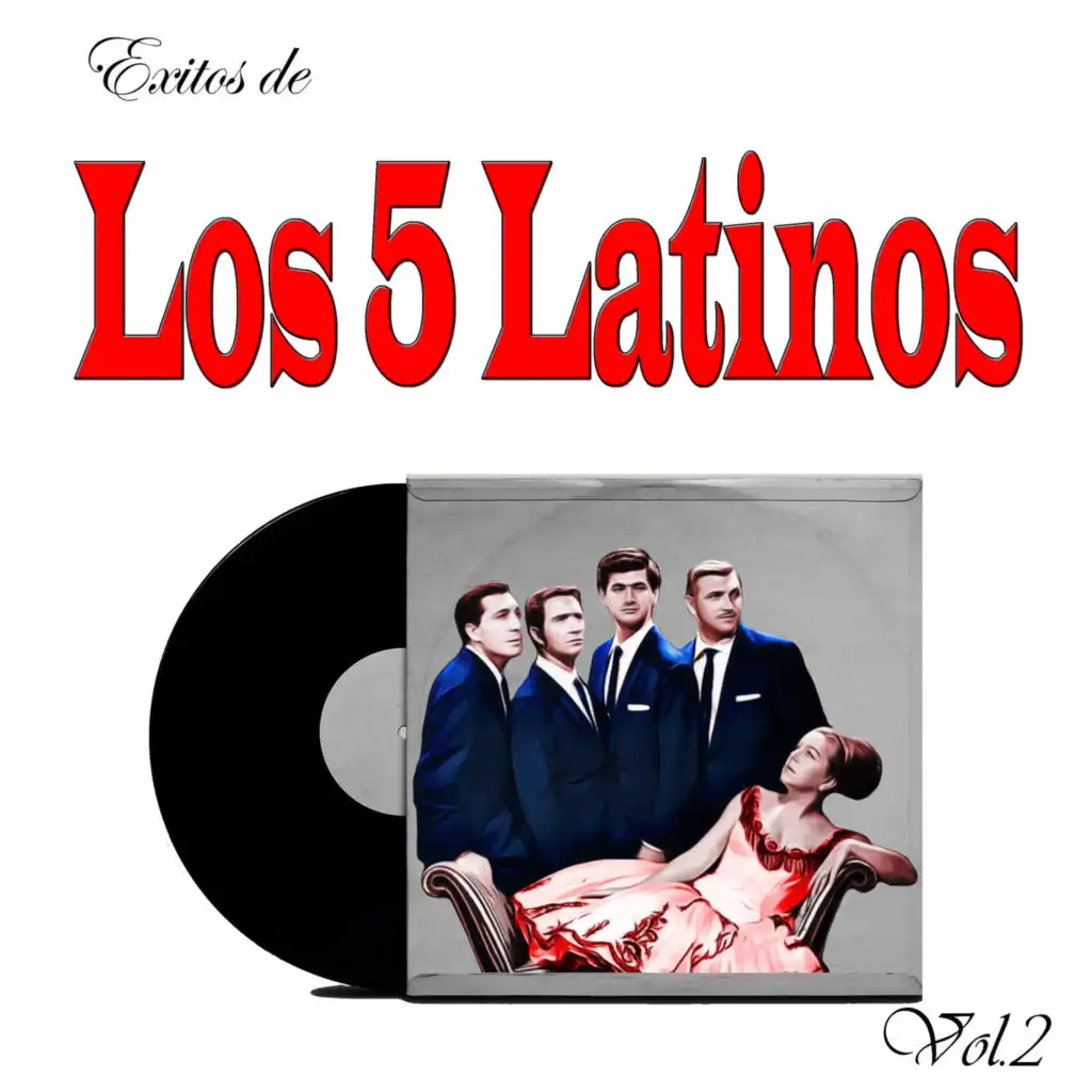 Exitos de Los 5 Latinos, Vol. 2