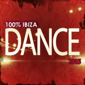100% Ibiza Dance 2015 (100 Dance Best House Progressive Trance Melbourne Electro EDM Vocal Extended Hits for DJ Set)