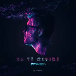 Ya Te Olvidé (Radio Edit)