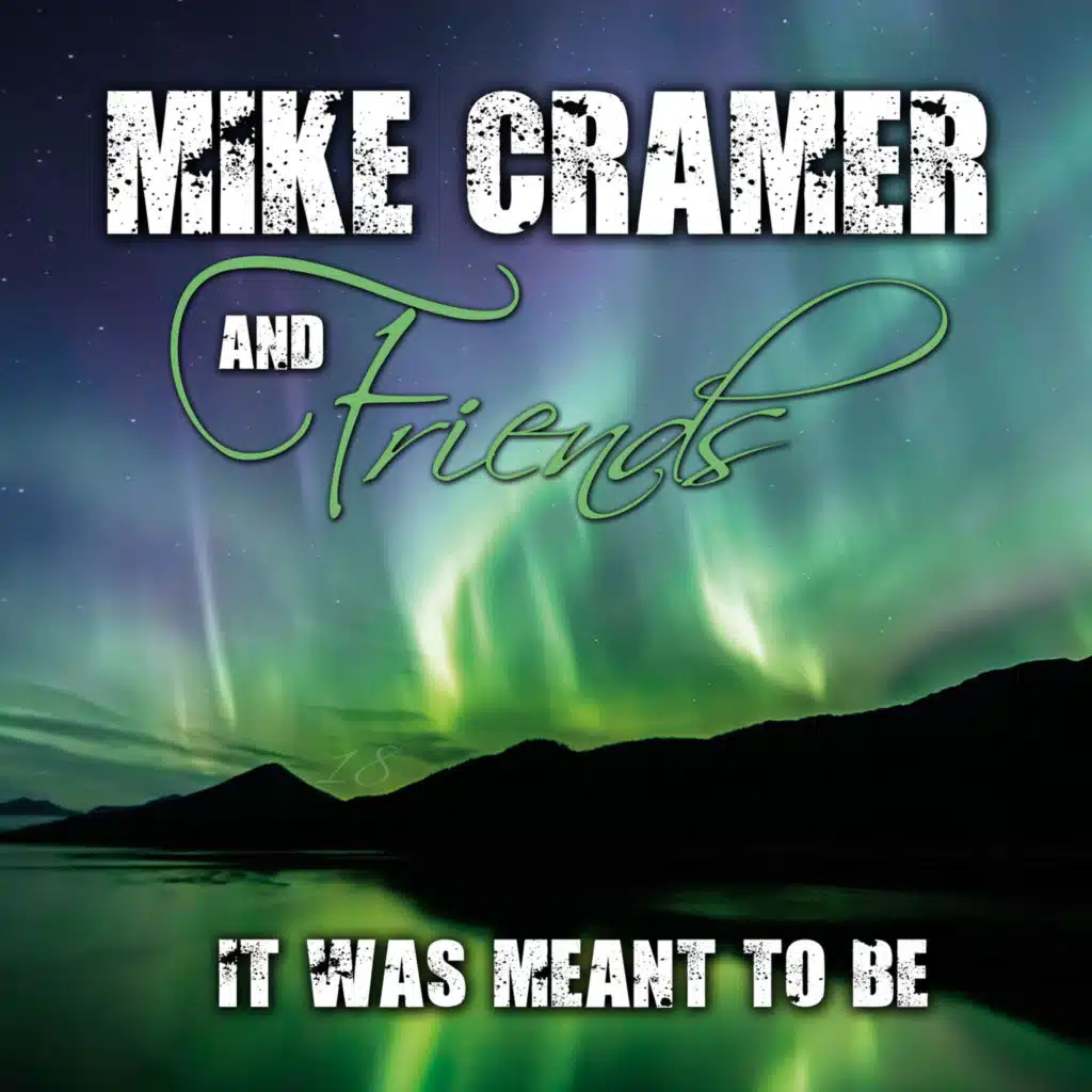 Mike Cramer and Friends (feat. Doug Deforest)