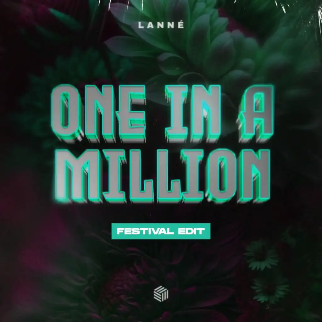 One In A Million (Festival Edit)