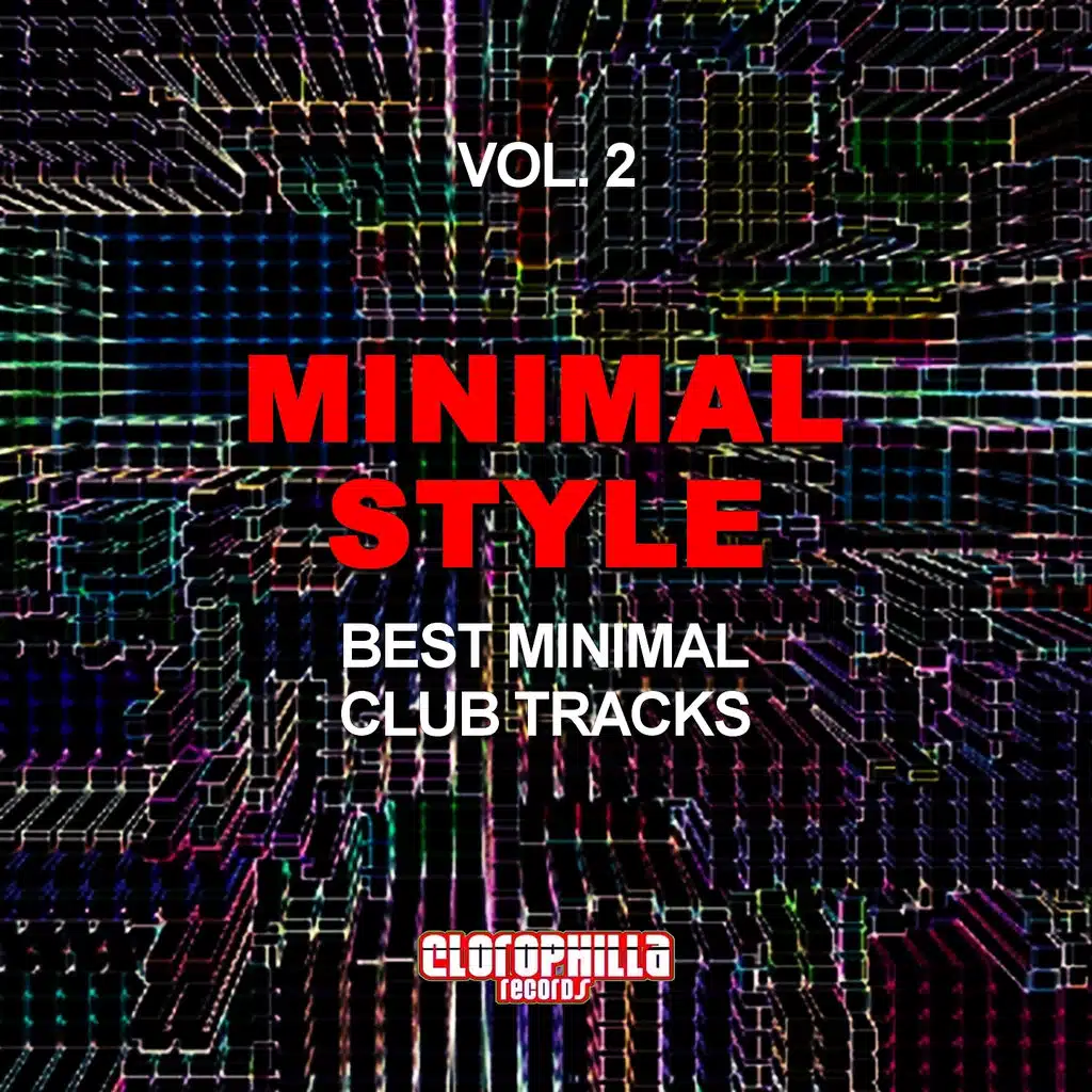 Minimal Style, Vol. 2 (Best Minimal Club Tracks)