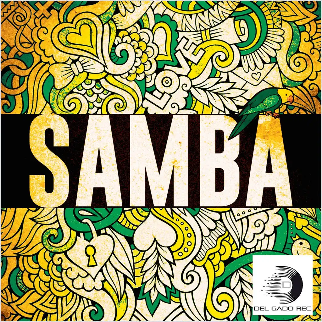 Samba (Silvano Del Gado Remix)