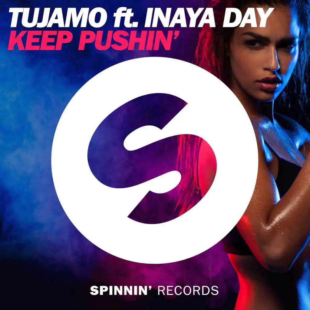 Keep Pushin' (feat. Inaya Day) [Extended Mix]