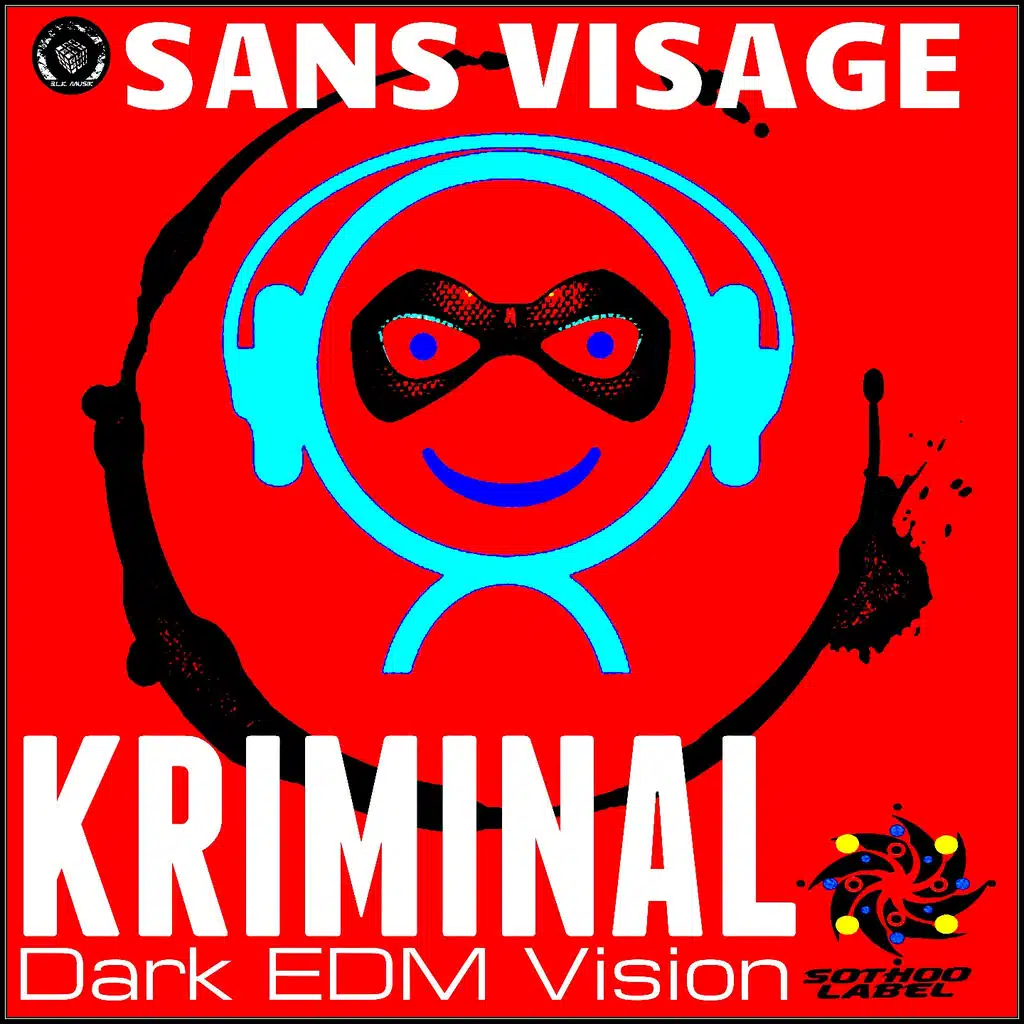 Kriminal (Dark EDM Thavha Vision)