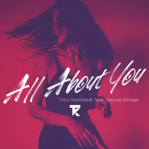 All About You (feat. Denise Korger)