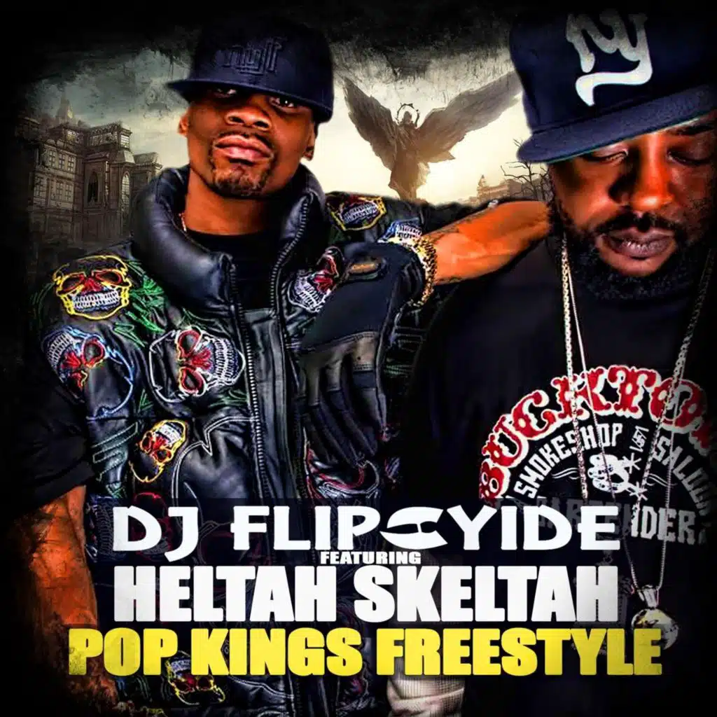 Pop Kings Freestyle (feat. Heltah Skeltah)
