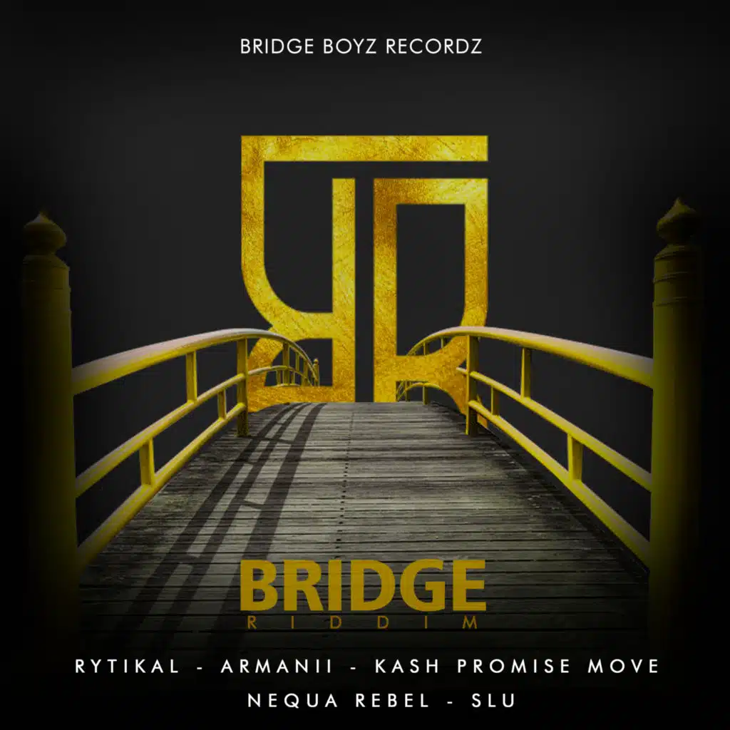 Bridge Riddim