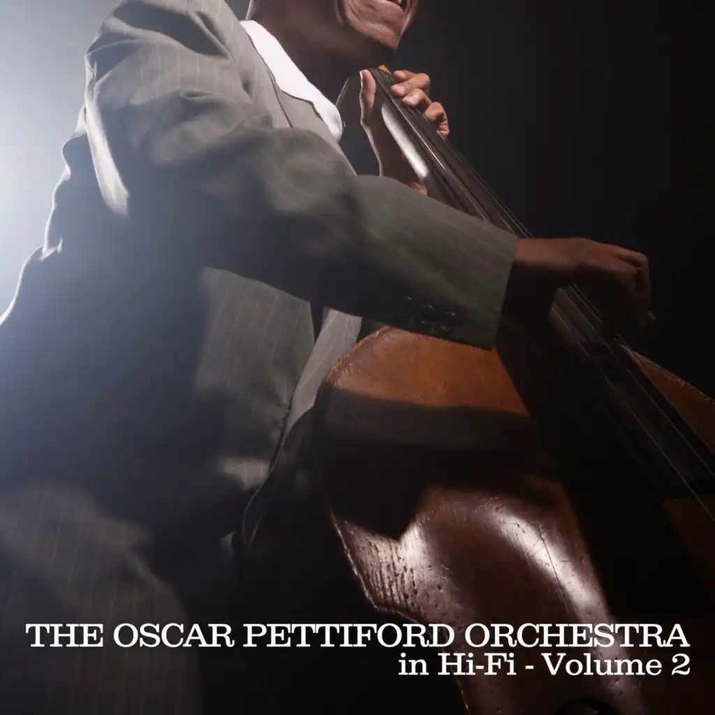 Oscar Pettiford Orchestra in Hi-Fi, Vol. 2