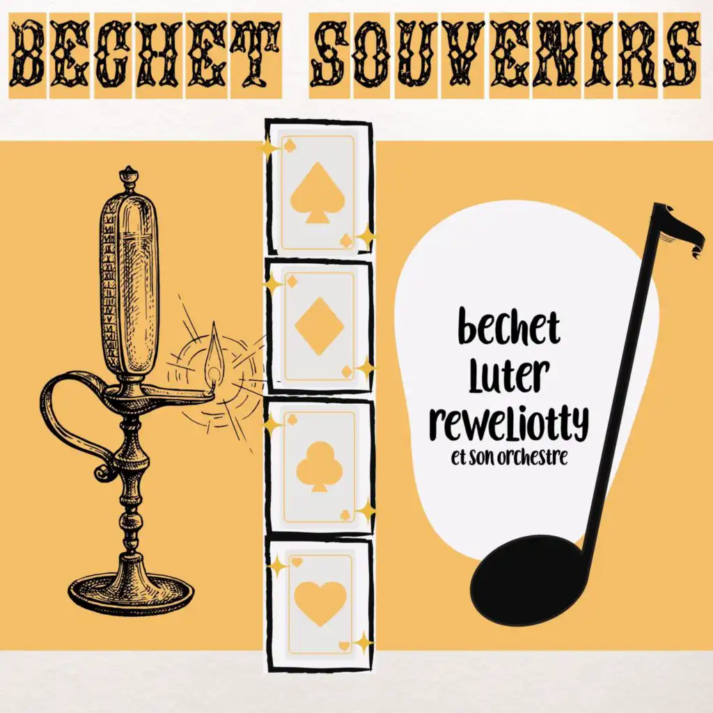 Bechet Souvenirs