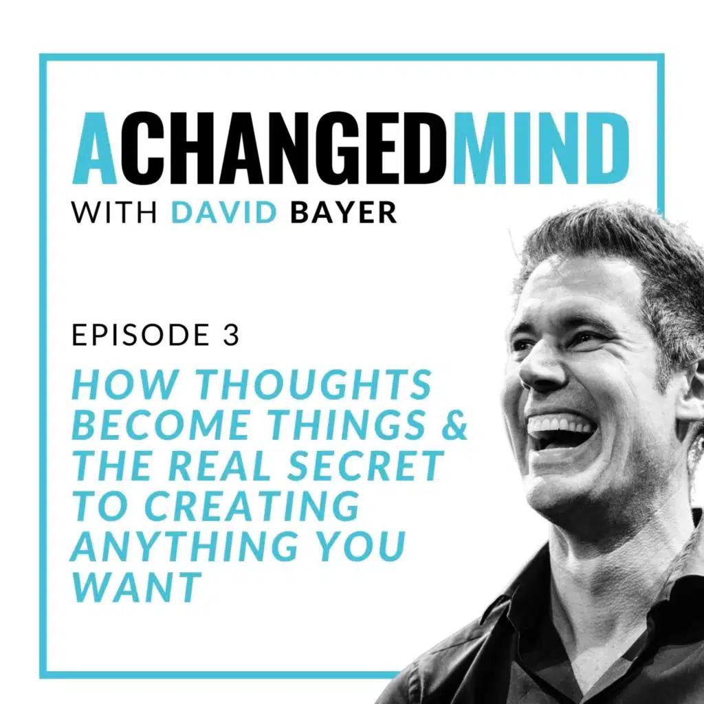 003 How Thoughts Become Things & Create Our Reality (Finally Explained!)