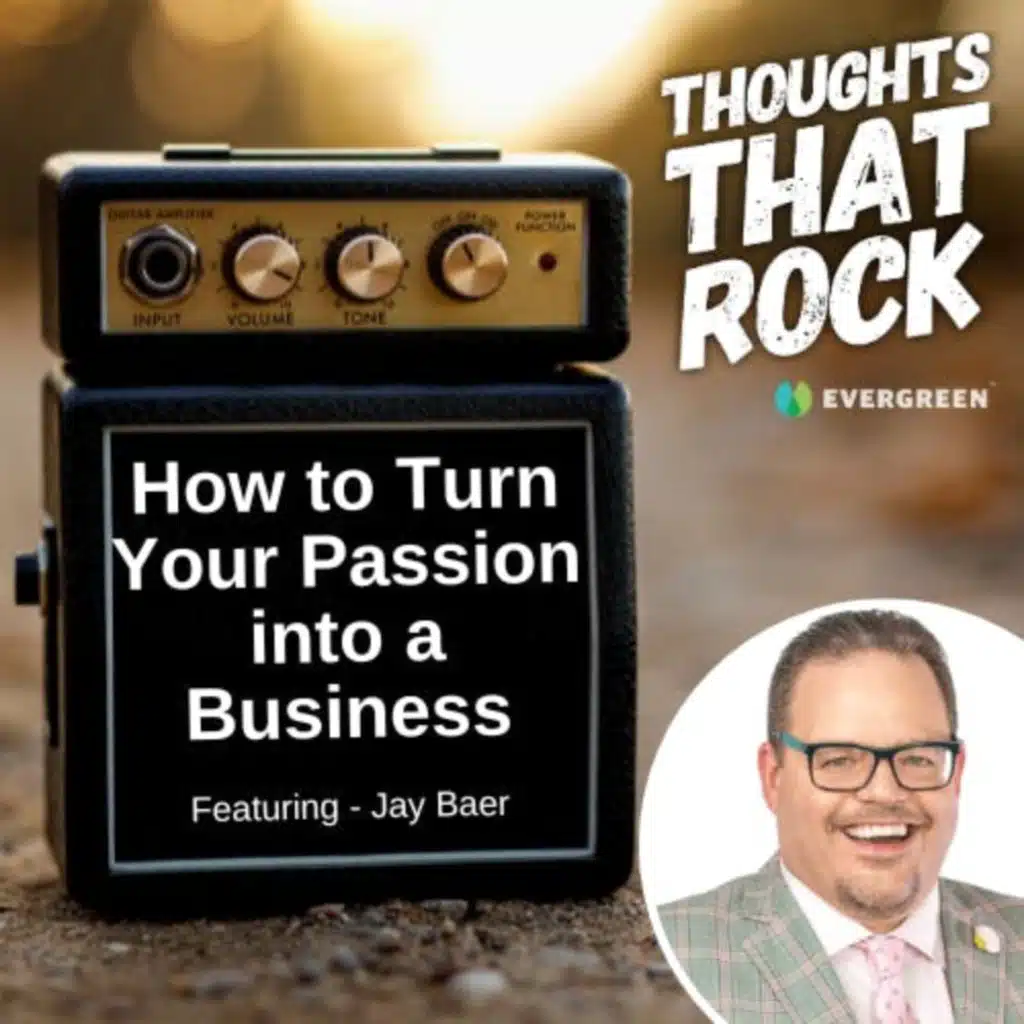 Ep 164 - HOW TO TURN YOUR PASSION INTO A BUSINESS (w/ Jay Baer)