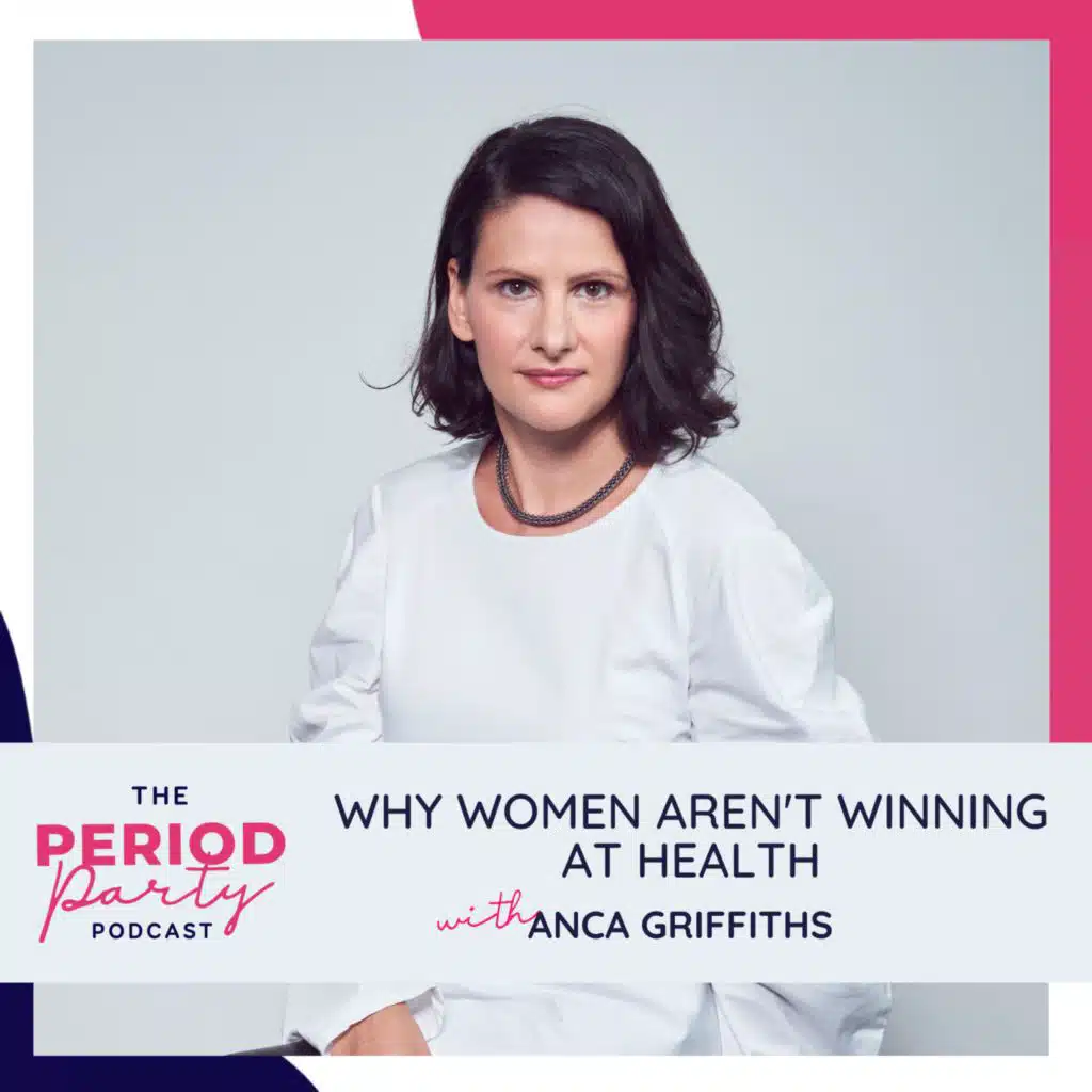 297: Why Women Aren't Winning at Health with Anca Griffiths