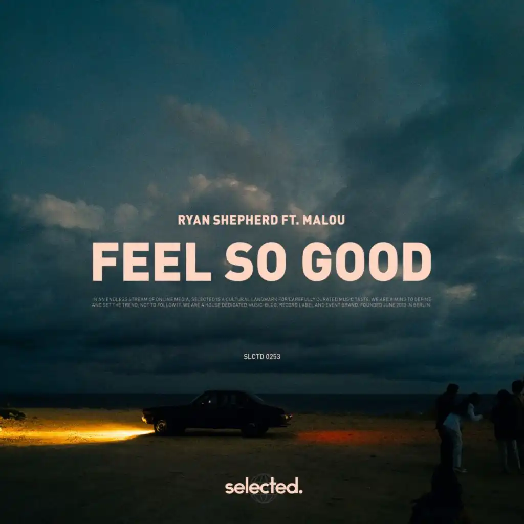 Feel So Good (Extended) [feat. Malou]