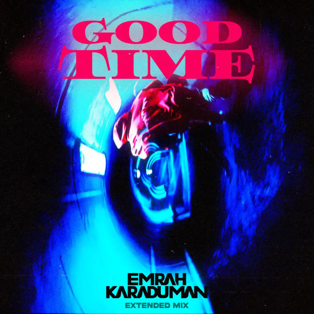 Good Time (Extended Mix)