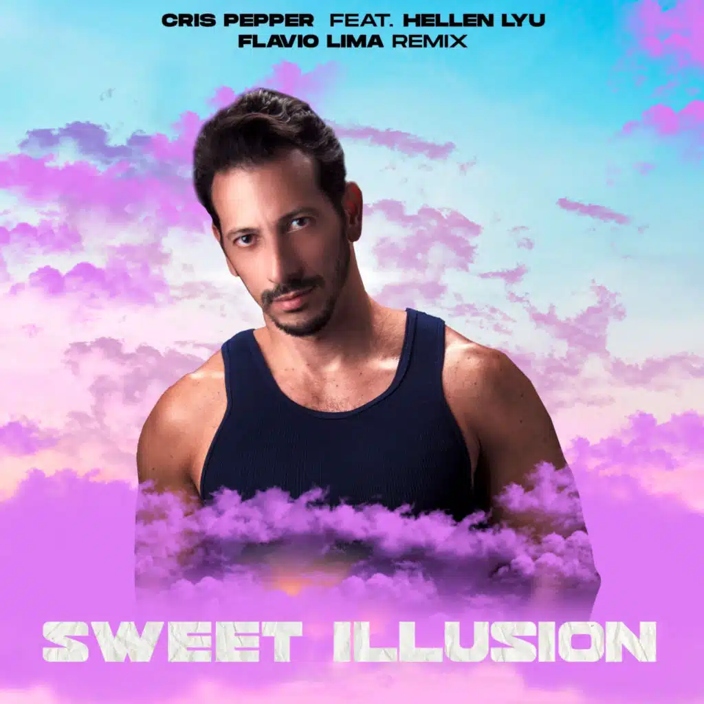 Sweet Illusion (Flavio Lima Remix Radio Edit) [feat. Hellen Lyu]