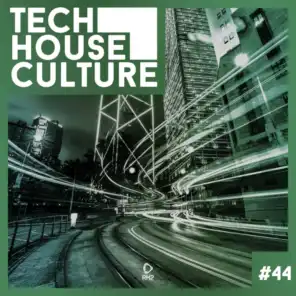Tech House Culture #44