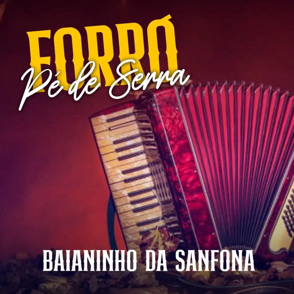 Forró Pé de Serra