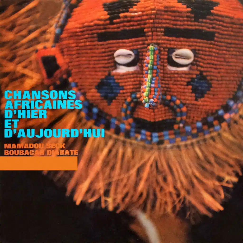 Chansons africaines d'hier et d'aujourd'hui, vol. 1