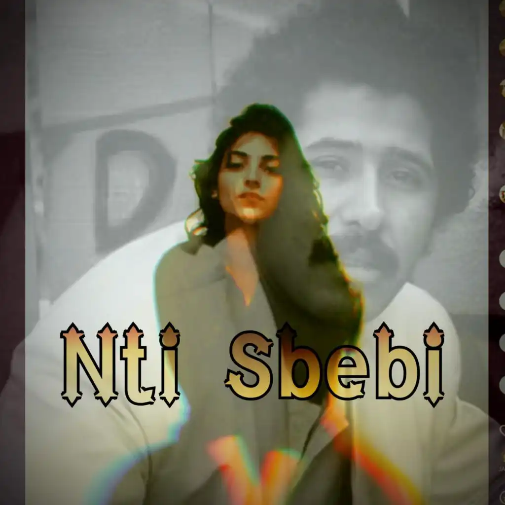 Nti Sbebi (feat. Meryem Elouakili)