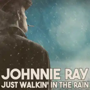 Just Walkin' in the Rain (Remastered 2014)