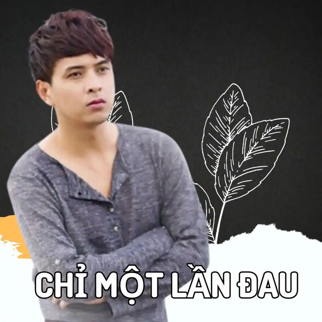 Chỉ Một Lần Đau