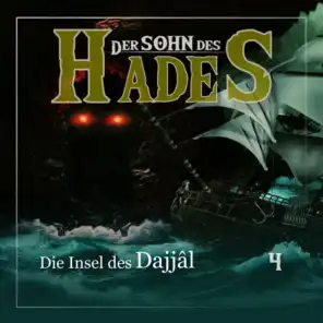 Der Sohn des Hades Folge 04 - Die Insel des Dajjâl
