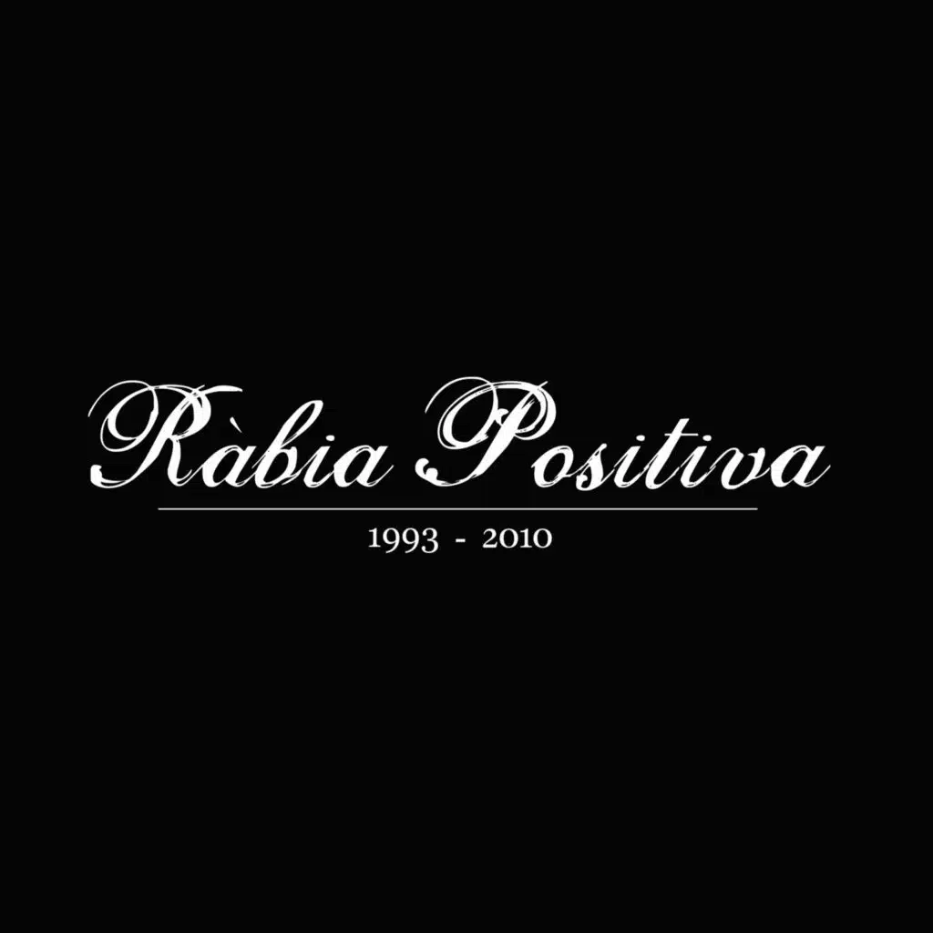 Ràbia Positiva