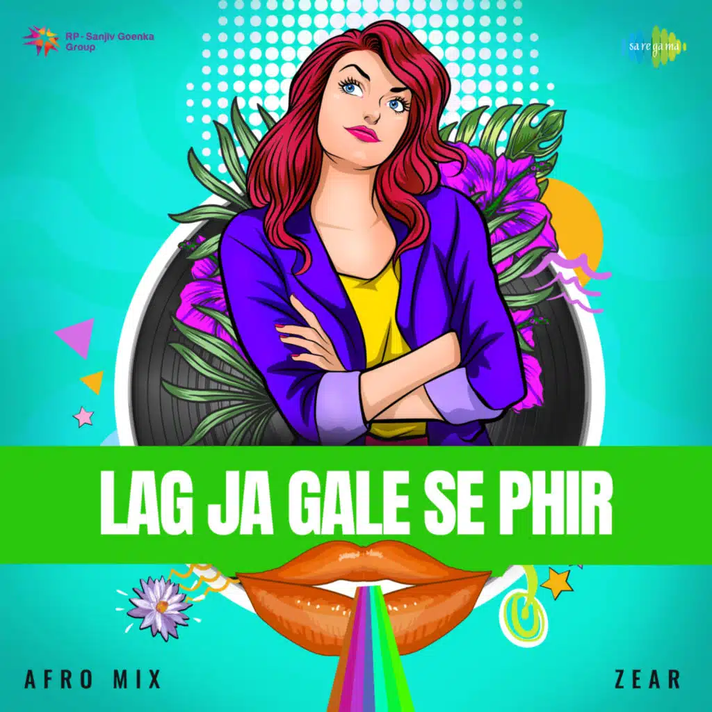 Lag Ja Gale Se Phir (Afro Mix) [feat. ZEAR]