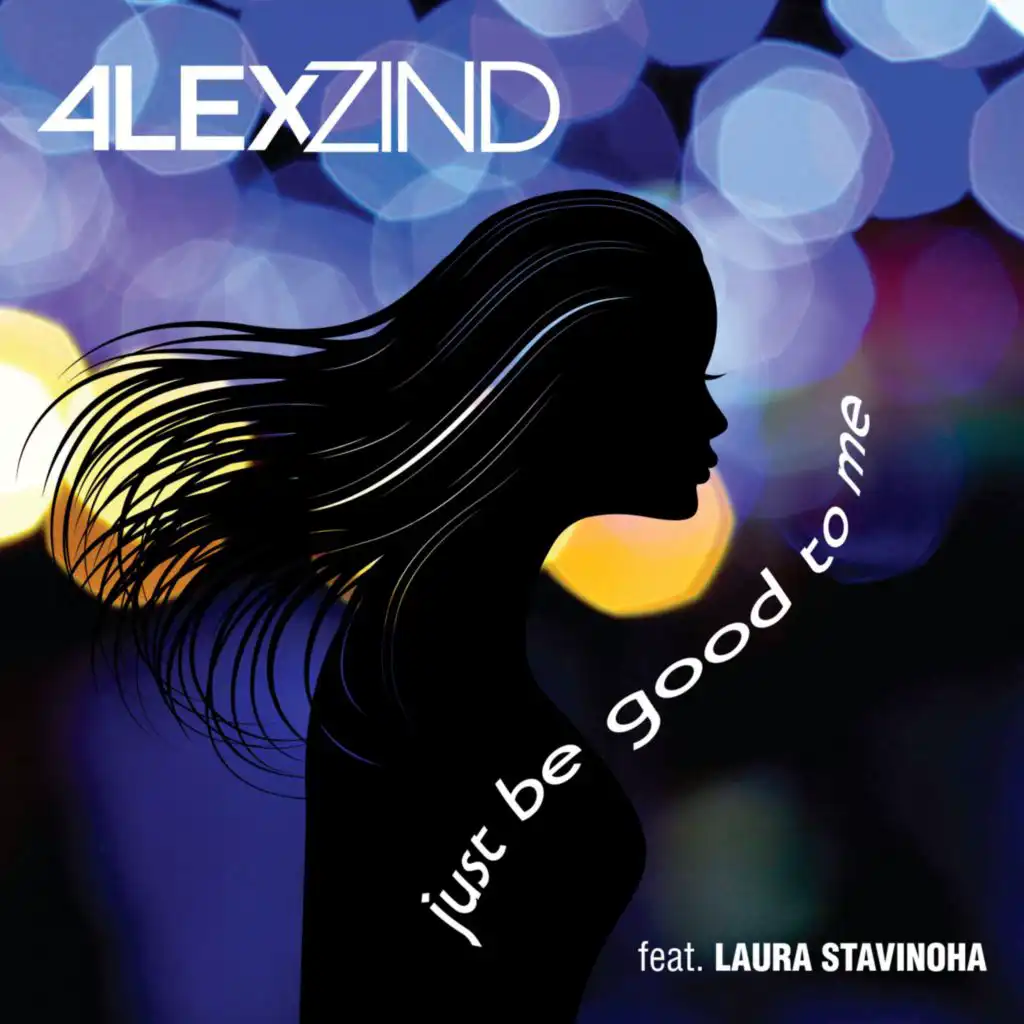 Just Be Good To Me (Special Dance Mix) [feat. Laura Stavinoha]