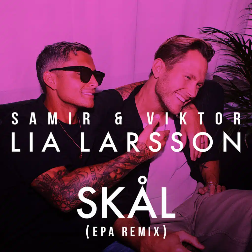 SKÅL (EPA Remix) [feat. Lia Larsson]