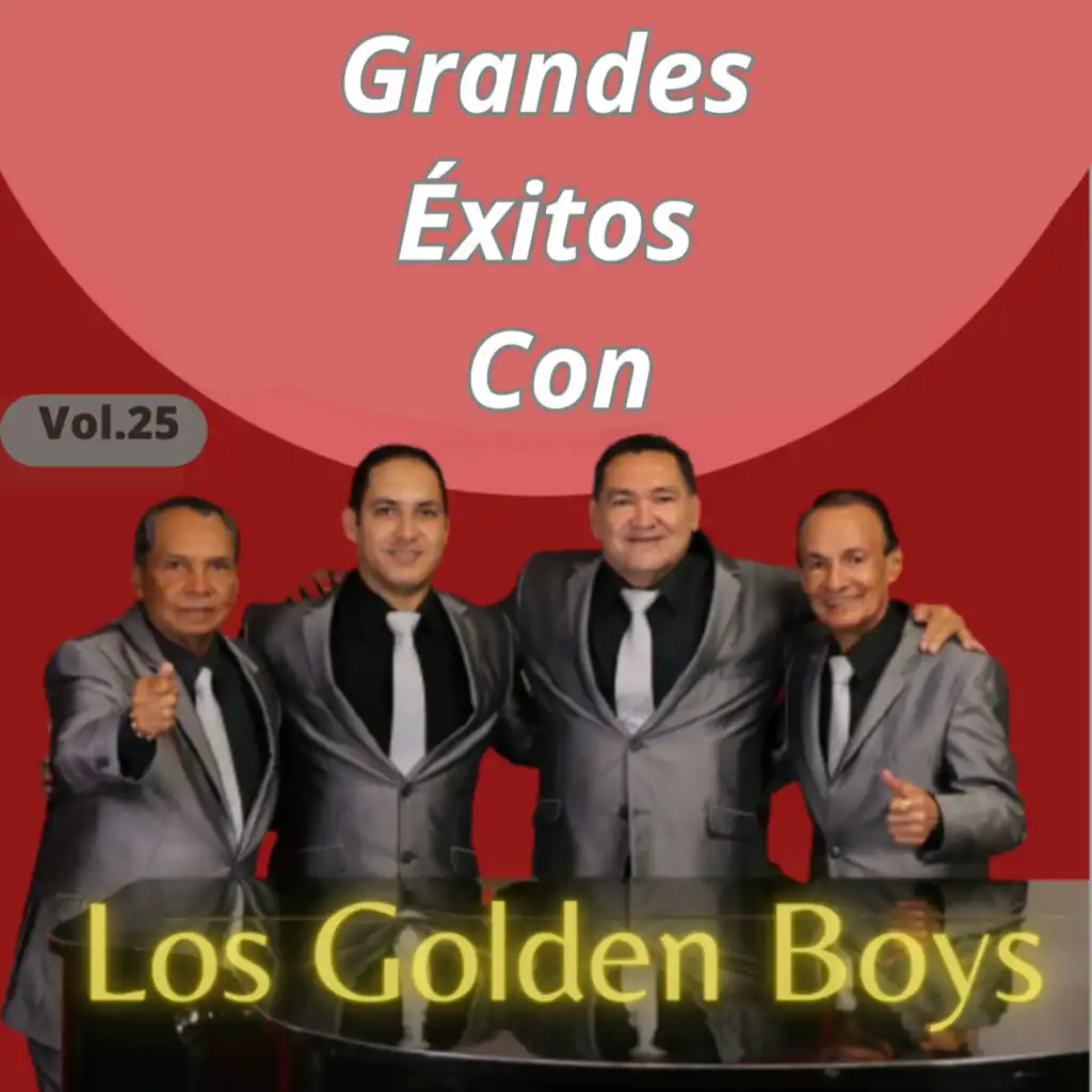 Grandes Éxitos Con los Golden Boys, Vol. 25