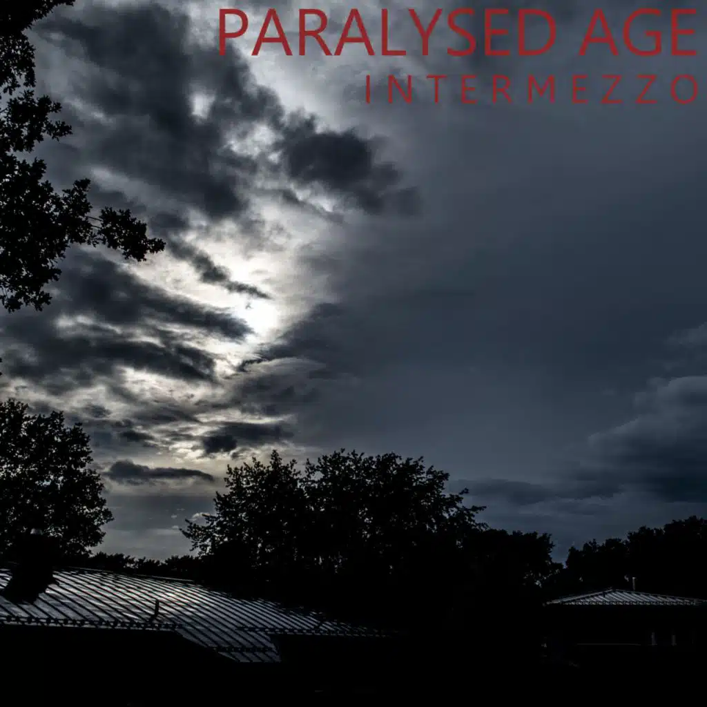 Paralysed Age