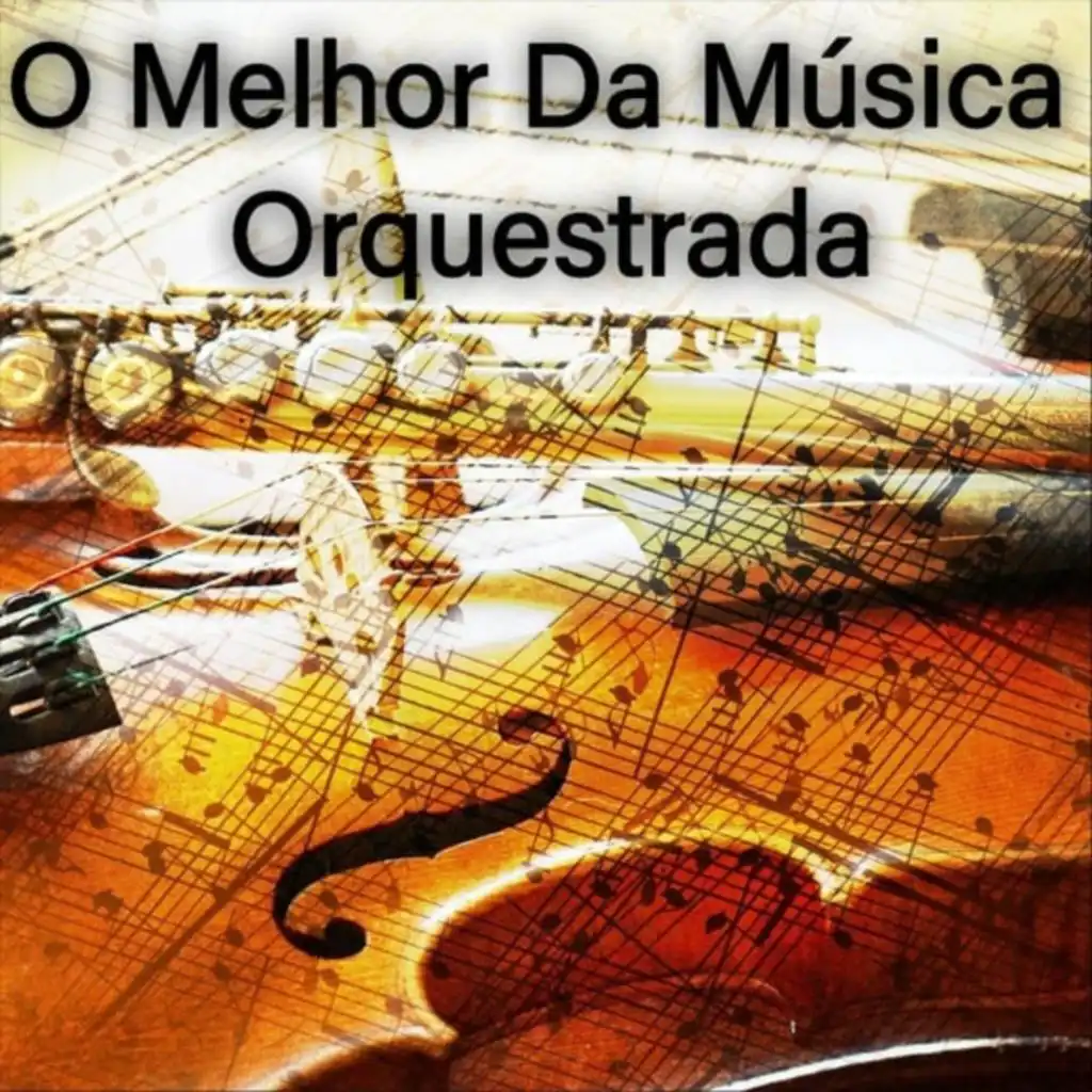 O Melhor da Música Orquestrada