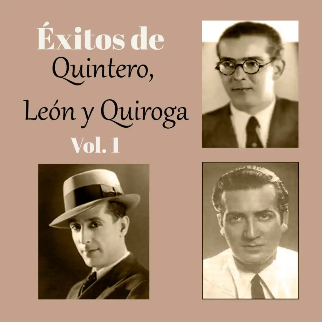 Éxitos de Quintero, León y Quiroga, Vol. 1
