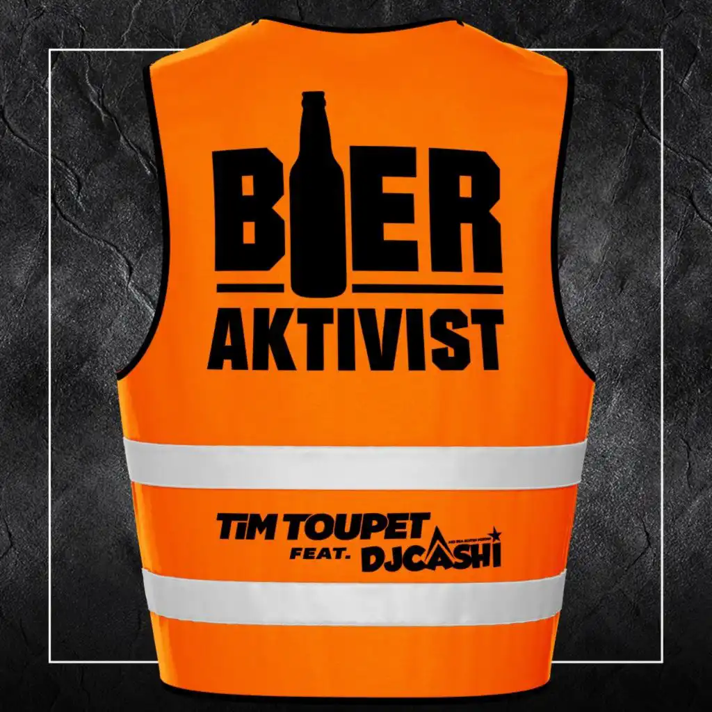 Bieraktivist (feat. DJ Cashi)