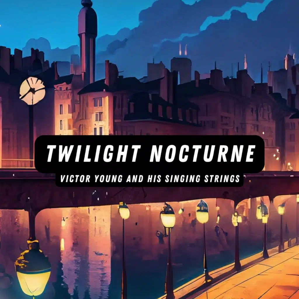 Victor Young and His Singing Strings