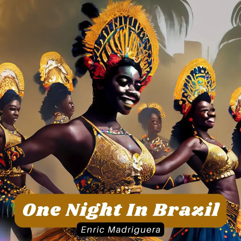 One Night In Brazil (feat. Chuy Reyes)