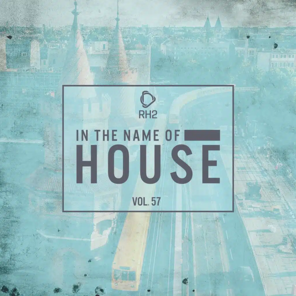 In the Name of House, Vol. 57