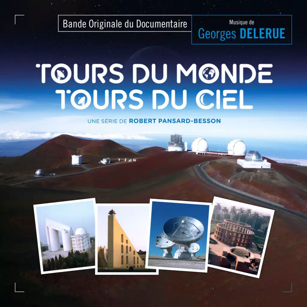 Tours du monde, tours du ciel (Bande originale du documentaire)