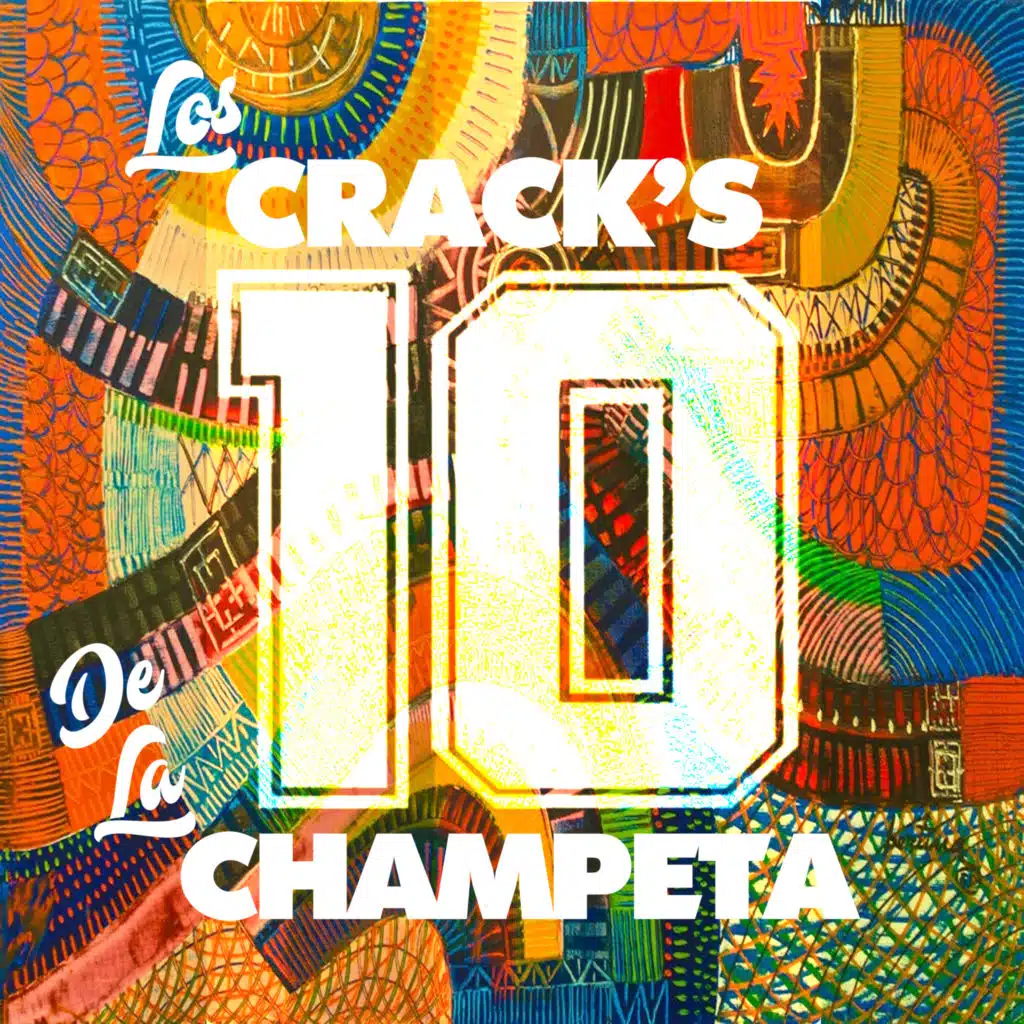 Los Crack's de la Champeta (feat. Leoo Dam)