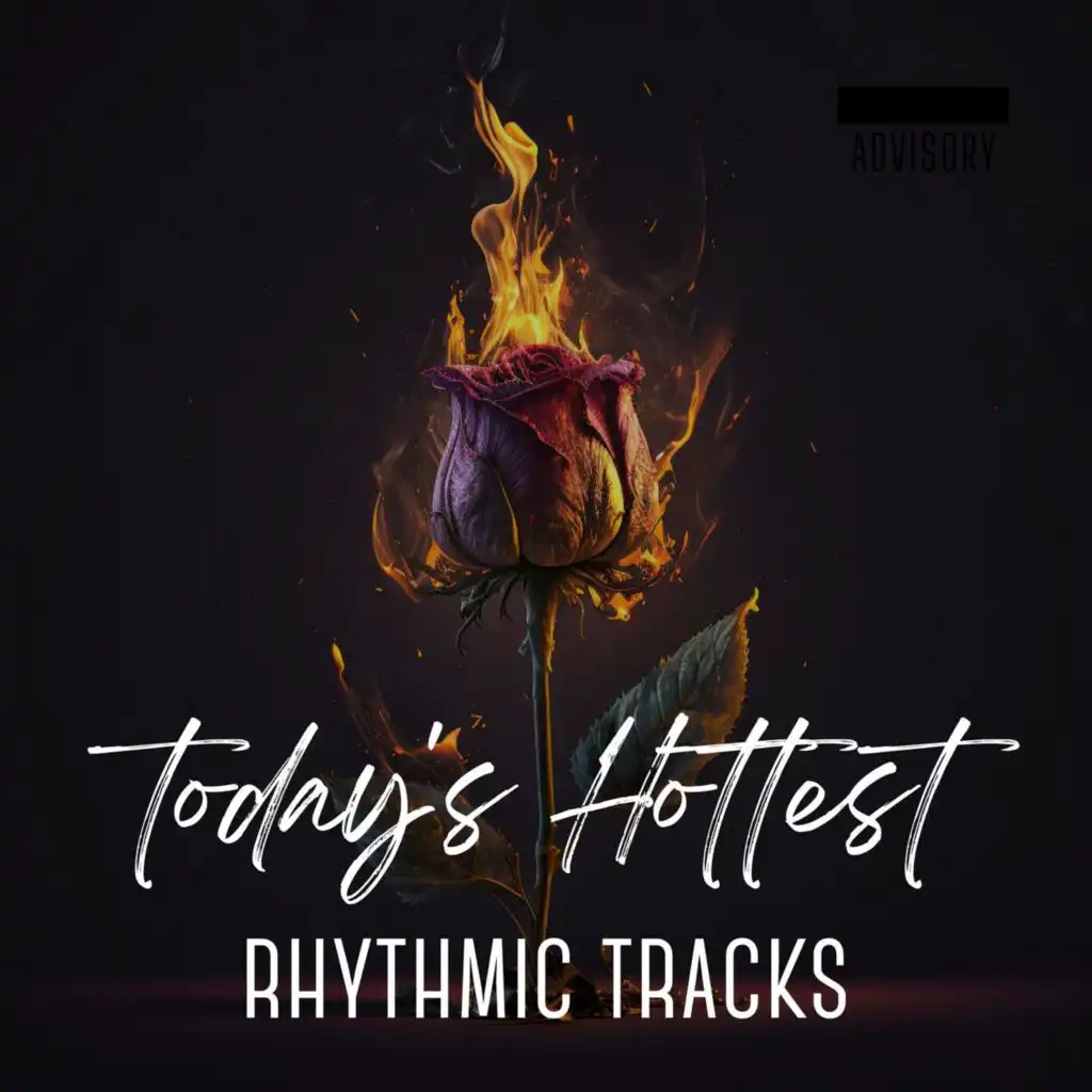 Today's Hottest Rhythmic Tracks
